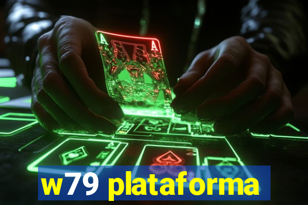 w79 plataforma